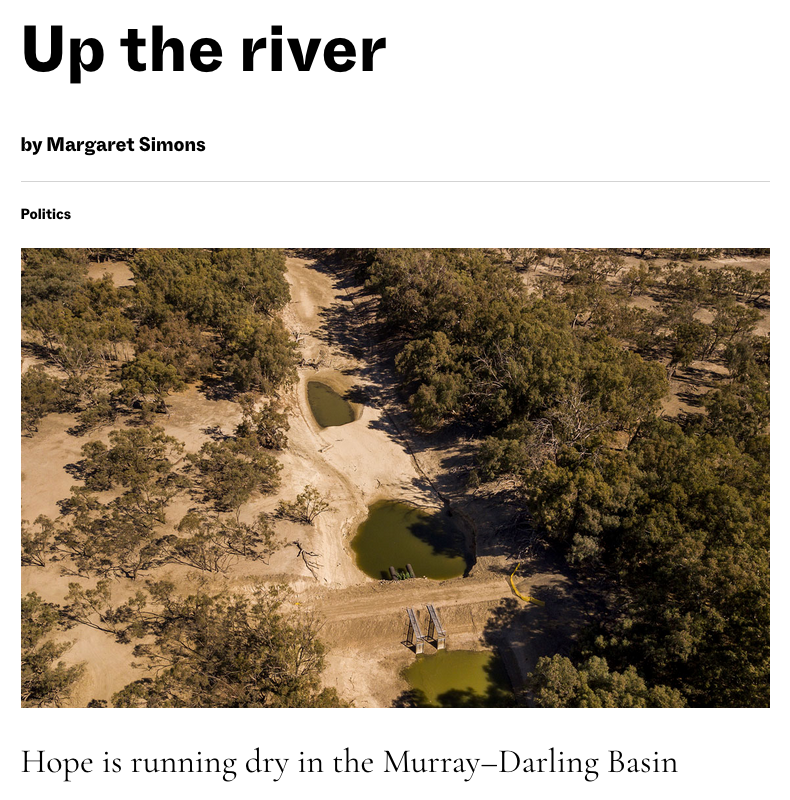 An article in *the Monthly* magazine on the fate of the Murray-Darling Basin Baaka Monthly
